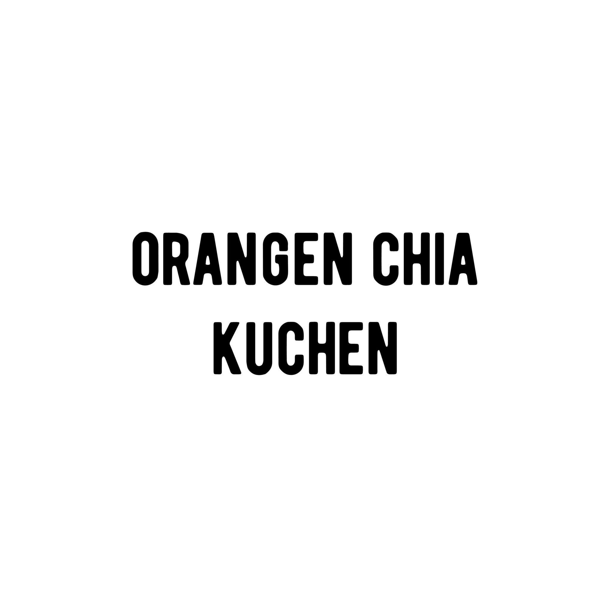 Orangen-Chia Kuchen – Bild 2